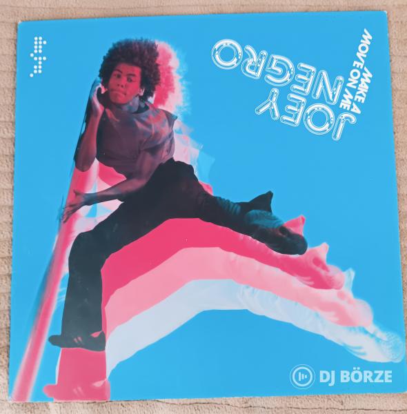 Joey Negro – Make A Move On Me